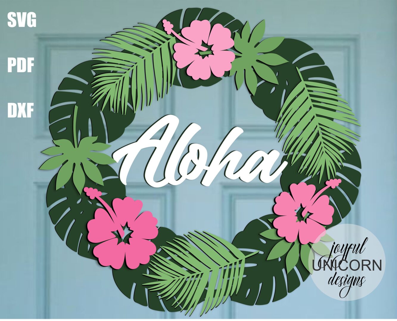 Aloha Welcome Sign SVG, Tropical Flower Wreath SVG, Hawaiian Door Hanger SVG, Summwer Welcome Sign, Laser cut File for Cricut and Glowforge