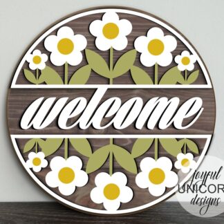 Daisy Welcome Sign SVG, Summer Floral Door Hanger SVG, Wood Round Sign, Glowforge and Cricut Ready File, Summer Front Door Decor