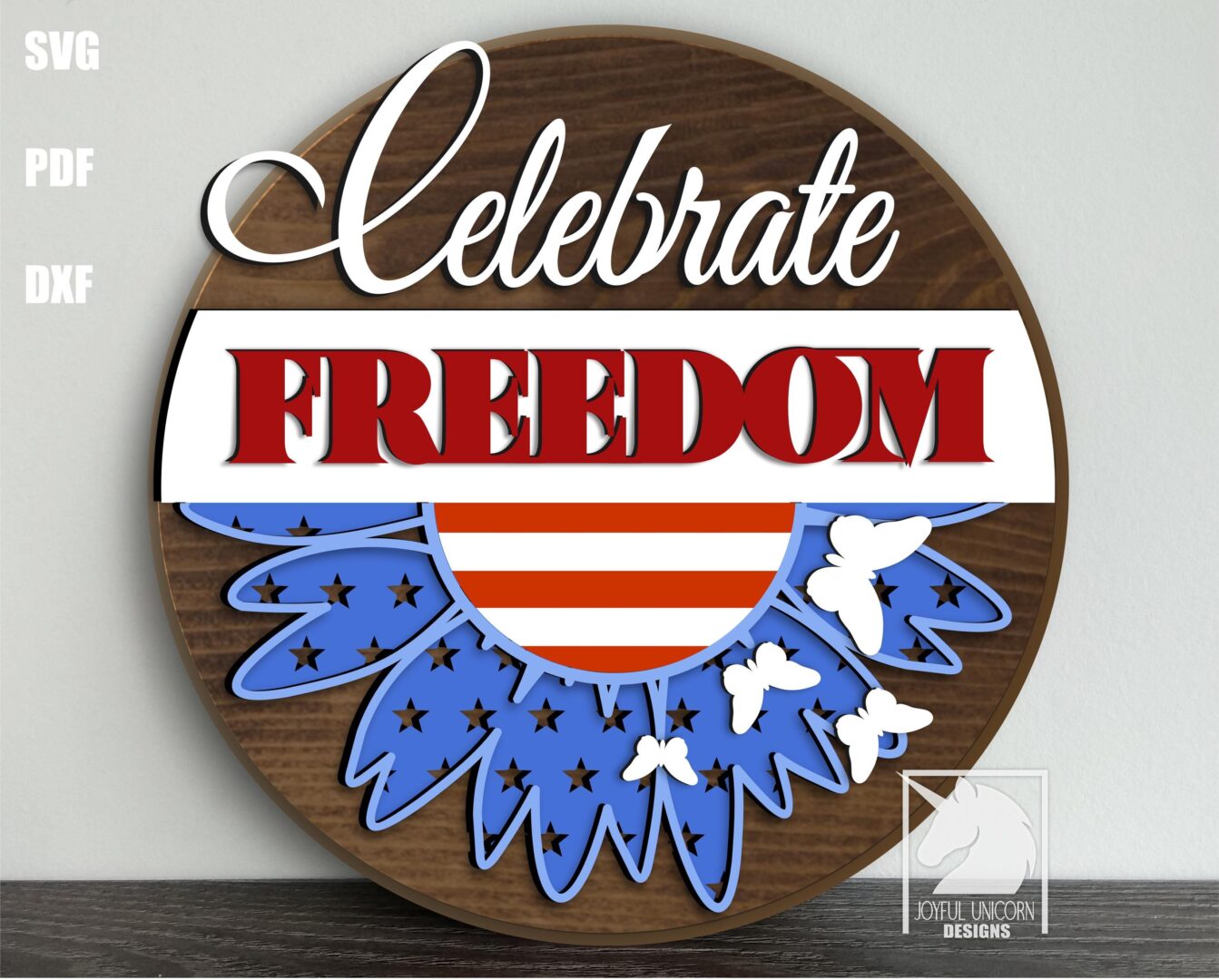 Celebrate Freedom Door Hanger SVG Patriotic Daisy Welcome Sign SVG Glowforge and Cricut Ready File Stars and Stripes Wooden Round Sign DXF