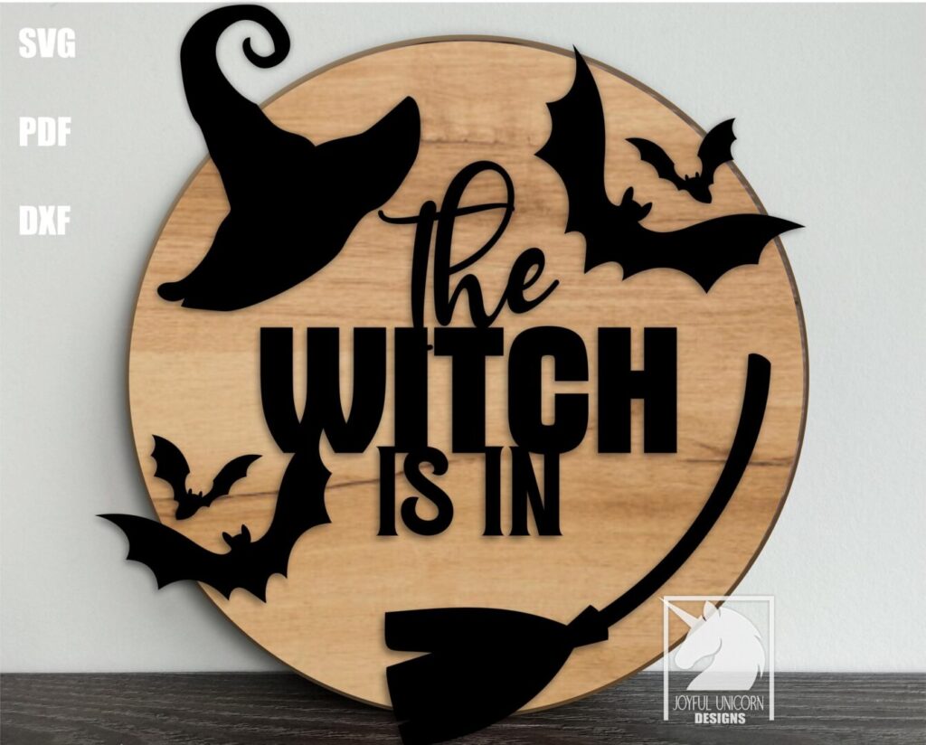 The Witch Is In Door Hanger SVG Halloween Wood Sign SVG Glowforge Xtool ...