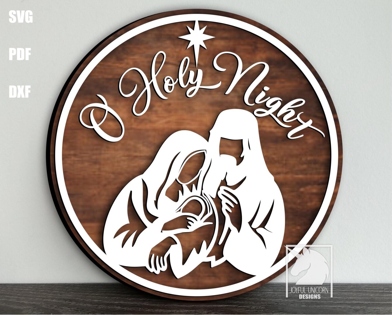 O Holy Night Nativity Scene SVG Jesus Mary Joseph Round Sign Laser Cut File Christmas Christian Decor PDF DXF for Glowforge Cricut Xtool