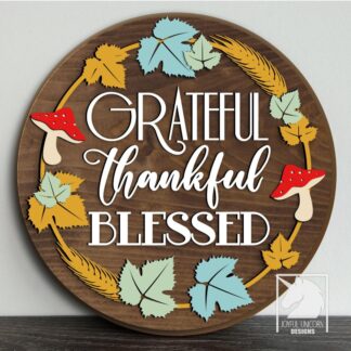Grateful Thankful Blessed Sign SVG Fall Wreath Door Hanger with Mushrooms and Leaves Harvest Laser Cut File SVG Digital Download File