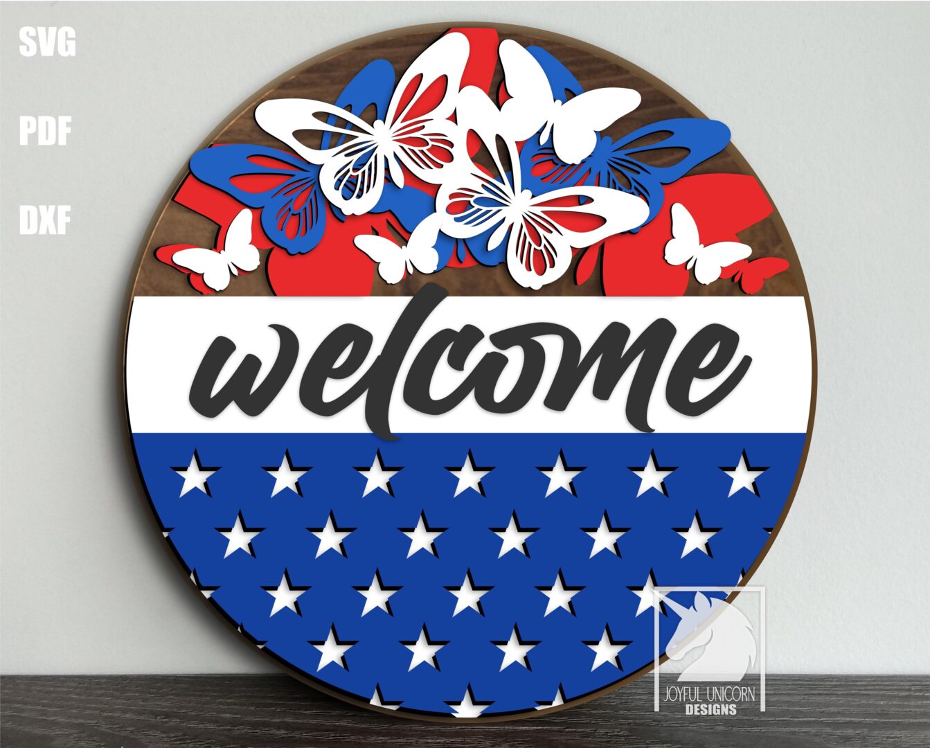 Patriotic Butterfly Welcome Sign SVG 4th of July Door Hanger Red White Blue Laser Cut File USA Stars Digital Fie Independence Day DXF