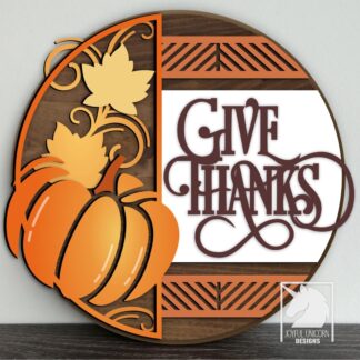 Give Thanks Pumpkin Door Hanger SVG, Fall Round Sign Cut File, Thanksgiving Laser Cut Decor, Digital Download for Glowforge, Xtool, Cricut