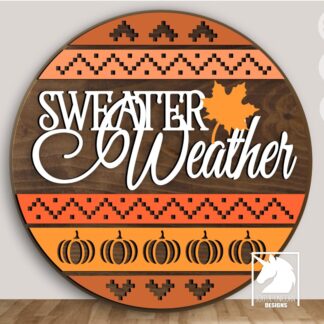Sweater Weather Door Hanger SVG Fall Round Sign Laser Cut File Pumpkin Autumn Decor PDF DXF Sweater Pattern Door Sign Digital Download File