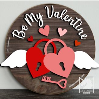 Be My Valentine Round Sign SVG, Heart Locks Door Hanger SVG, Valentines Day Welcome Sign, Laser Cut File, Glowforge and Cricut Ready File