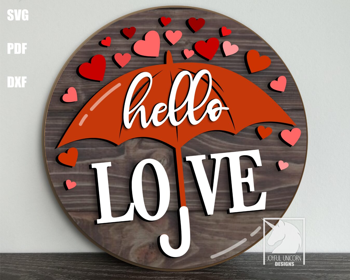 Hello Love Door Hanger SVG, Valentine's Day Wood Round Sign, Umbrella Welcome Sign SVG, Laser Cut File, Glowforge and Cricut Ready File