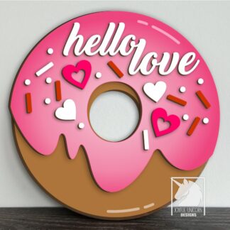Hello Love Door Hanger SVG, Valentine Donut Round SVG, Valentine's Day Welcome Sign, Glowforge and Cricut Ready File, Love Front Door Decor