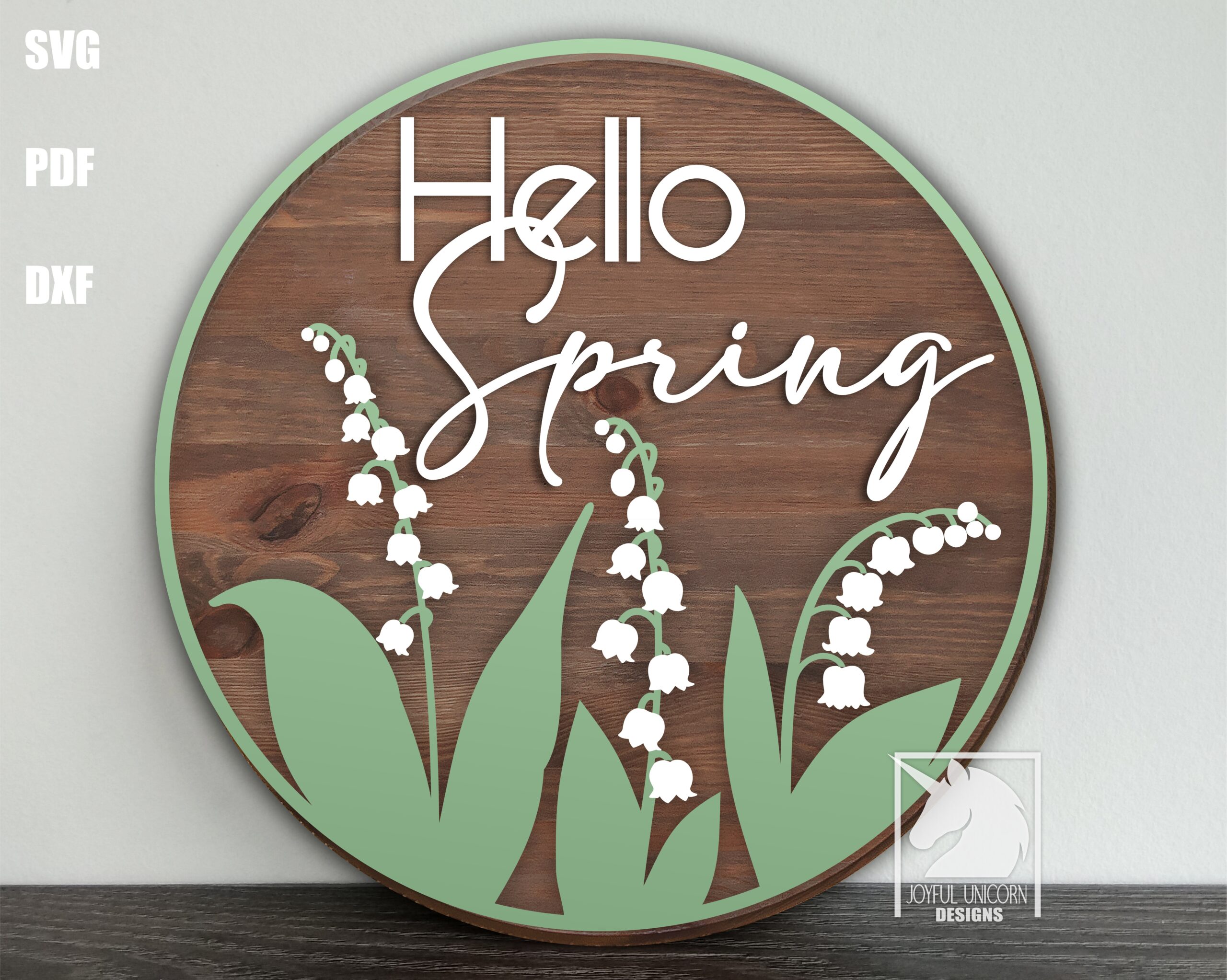 Hello Spring Round Sign SVG, Lily of The Valley Door Hanger SVG, Spring Welcome Sign SVG, Glowforge Ready File, Wood Round Sign
