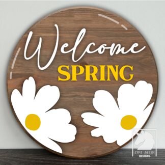 Welcome Spring Sign SVG, Daisy Door Hanger SVG, Floral Door Hanger SVG, Wood Round Sign, Laser Cut File, Glowforge svg File