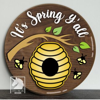 It's Spring Y'all Door Hanger SVG, Spring Round Sign SVG, Honey Bee Hive Sign SVG, Spring Welcome Sign, Laser Cut File, Glowforge svg File