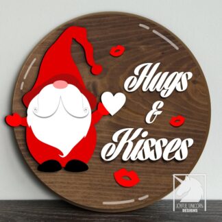 Hugs And Kisses Sign SVG, Valentines Day Gnome SVG, Valentines Day Door Hanger SVG, Glowforge Ready File, Wood Round Sign, Laser Cut File