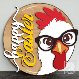 Happy Easter Door Hanger SVG, Easter Chicken Wood Round, Sunglasses Chicken Welcome Sign, Laser Cut File, Glowforge and Cricut Ready File