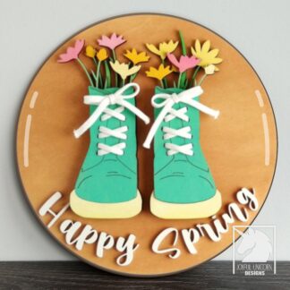 Happy Spring Round Sign SVG, Spring Boots With Flowers Sign SVG, Spring Door Hanger SVG, Laser Cut File for Glowforge, Wood Round Sign
