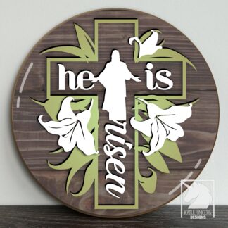 He Is Risen Door Hanger SVG, Easter Cross with Lilies SVG, Jesus Welcome Sign SVG, Glowforge and Cricut Ready File, Floral Cross Sign