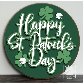 Happy St Patrick's Day Wood Round Sign SVG, Shamrock Door Hanger SVG, Clover Welcome Sign, Glowforge and Cricut Ready File, Door Decor SVG