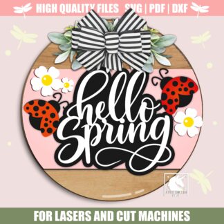 Hello Spring Ladybug Sign SVG, Ladybug Door Hanger SVG, Spring Floral Door Sign, Laser Cut Welcome Spring Sign, Glowforge, Cricut, Xtool
