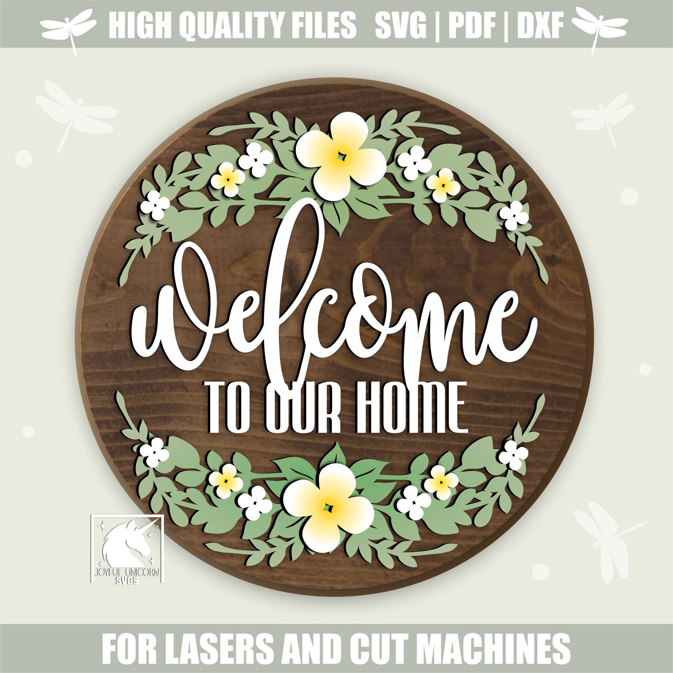 Welcome to Our Home Floral Door Hanger SVG, Daisy Welcome Sign SVG, Welcome Spring Decor, Summer Round Floral Sign, Glowforge, xTool File