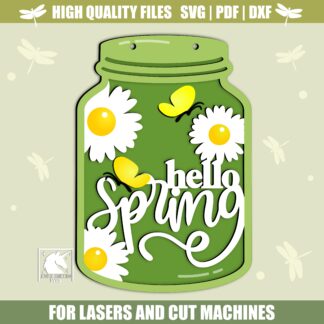 Hello Spring Mason Jar Sign SVG, Spring Floral Mason Jar, Spring Laser Cut Door Hanger, Spring Daisy Door Decor, Glowforge, Cricut, CNC File