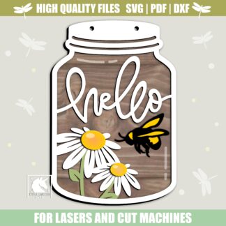 Hello Daisy Mason Jar Sign SVG, Spring Bee Door Hanger SVG, Summer Floral Mason Jar, Summer Porch Decor, Laser Cut Summer Sign