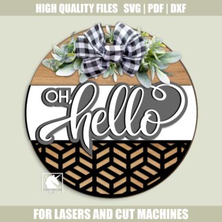 Geometric Oh Hello Welcome Sign, Laser Cut Door Sign, Farmhouse Door Hanger, Digital Download, Everyday Door Decor, Glowforge Laser File
