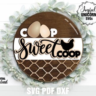 Coop Sweet Coop laser cut SVG door hanger — multi-layer farmhouse chicken sign with chicken wire texture, compatible with Glowforge and xTool, digital download SVG PDF DXF