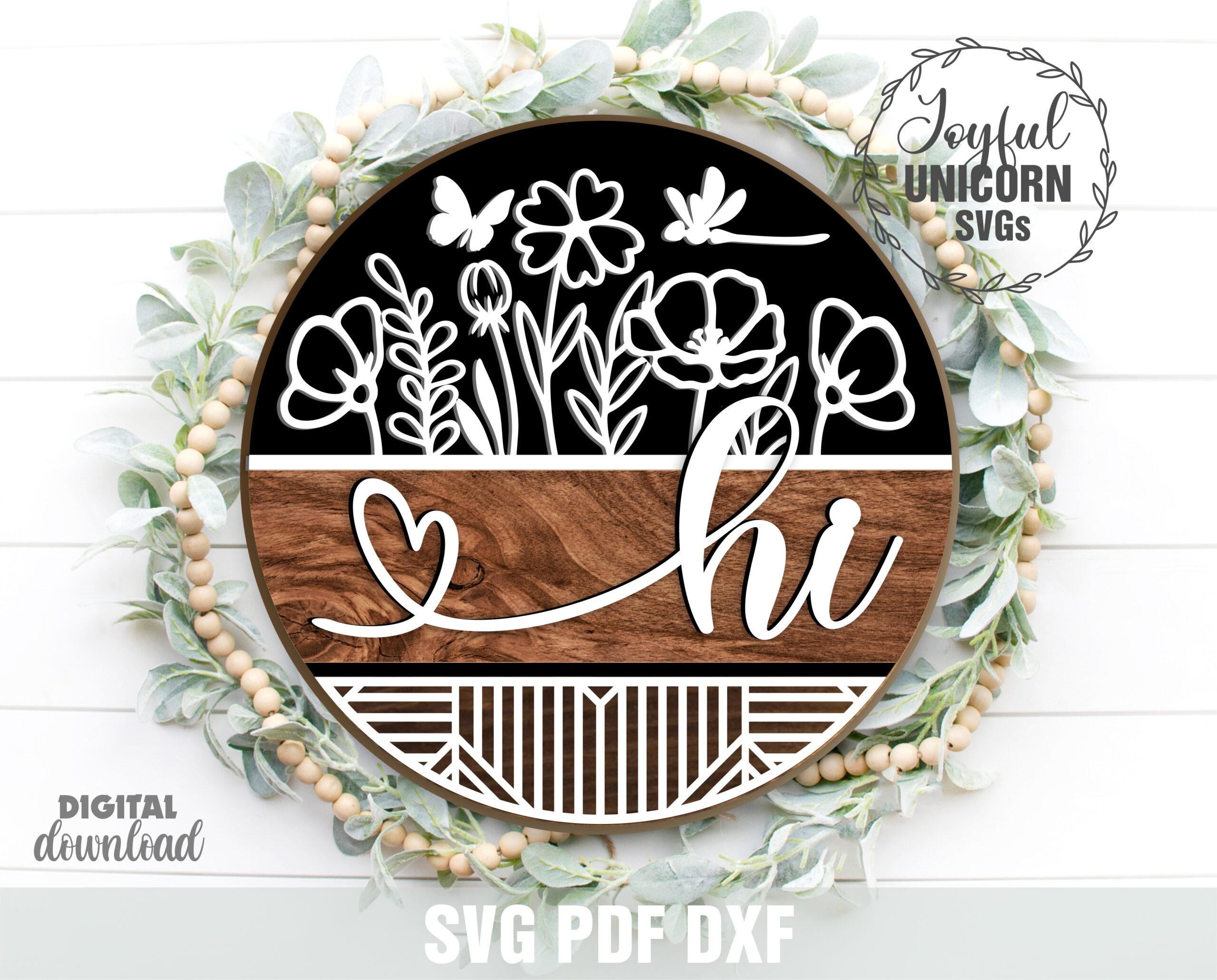 Hi Wildflower Round Door Sign SVG — multi-layer laser cut welcome sign with wildflowers, butterflies and script text, boho farmhouse front door décor, digital download SVG PDF DXF for Glowforge and xTool