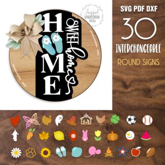 Laser cut Home Sweet Home round door sign SVG bundle with 30 interchangeable seasonal holiday inserts, digital download SVG PDF DXF