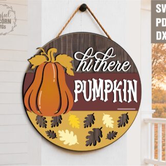 Hi There Pumpkin SVG laser cut round door hanger with tall pumpkin and oak leaf pattern, digital download for Glowforge xTool Cricut