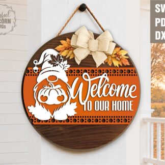 Fall gnome door hanger SVG featuring a pumpkin gnome, Welcome to Our Home sign, rustic bow, and autumn leaves, laser cut file for Glowforge, CNC machines, and other lasers.