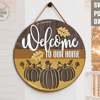 Welcome to Our Home round wood sign SVG with pumpkins and autumn leaves for laser cutting